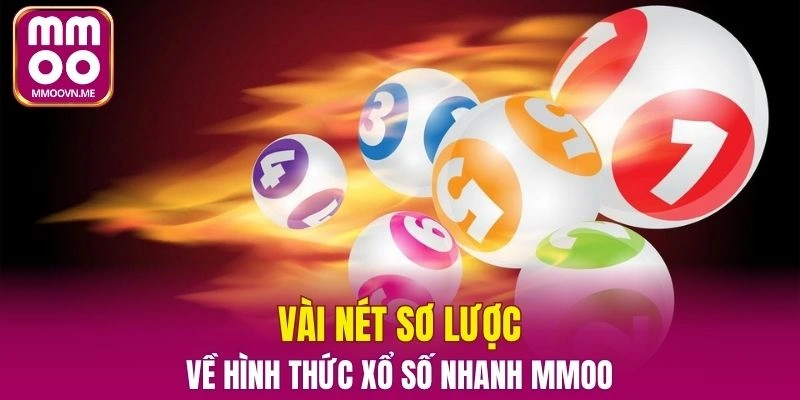 Cách Chơi Xổ Số Vietlott Chuẩn Nhất Tại MMOO 2025 8 Nền tảng quay thưởng tốc độ cao, dễ hiểu và minh bạch