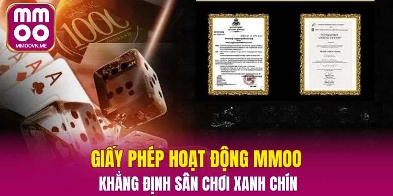 Giấy Phép Hoạt Động MMOO - Khẳng Định Sân Chơi Xanh Chín