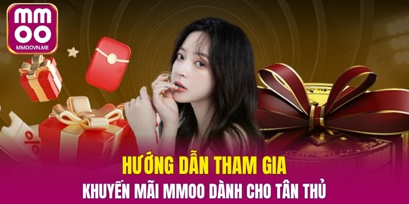 Hướng dẫn tham gia các hoạt động khuyến mãi MMOO